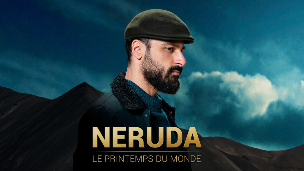 Pablo Neruda – Le Printemps du monde